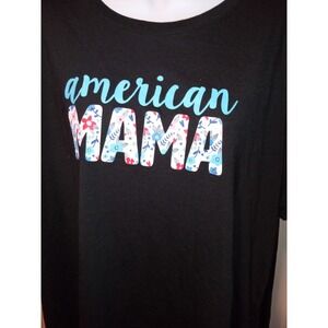 Celebrate Patriotic‎ T Shirt Size 3XL (22) Black "AMERICAN MAMA" Short Sleeve